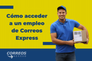 Cómo acceder a un empleo en Correos Express